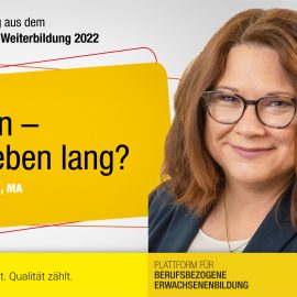Lernen – ein Leben lang? – Elisabeth Ertl, MA Lernen – ein Leben lang? – Elisabeth Ertl, MA