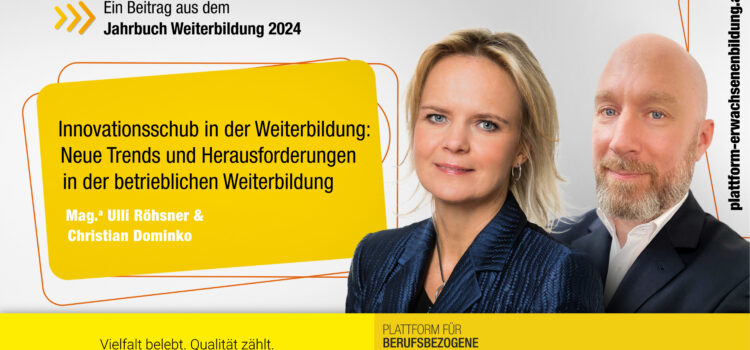 Neue Trends und Herausforderungen in der betrieblichen Weiterbildung: Weiterbildungsstudie 2024