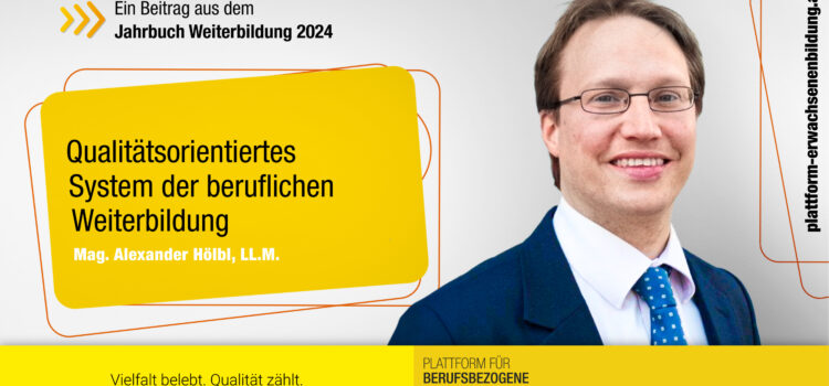 Berufliche Weiterbildung: Neue Perspektiven für Österreich und Europa