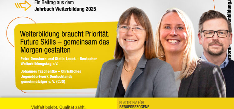 Weiterbildung sichtbar machen und Zukunft gestalten Weiterbildung sichtbar machen und Zukunft gestalten