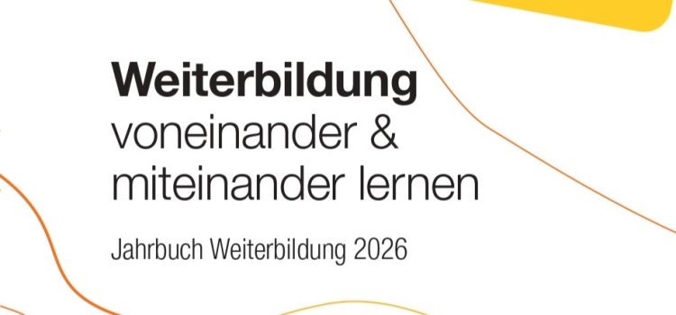 Präsentation Jahrbuch „Weiterbildung voneinander & miteinander lernen“ Präsentation Jahrbuch „Weiterbildung voneinander & miteinander lernen“
